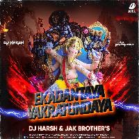Ekadantaya Vakratundaya (Remix) - DJ Harsh x Jak Brothers